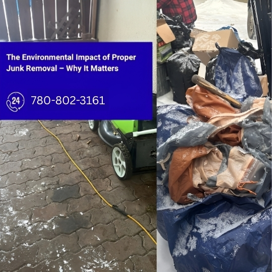 The Environmental Impact of Proper Junk Removal – Why It Matters