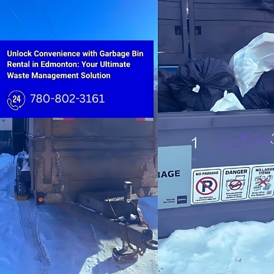Unlock Convenience with Garbage Bin Rental in Edmonton Your Ultimate Waste Management Solution