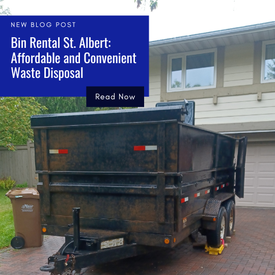 Bin Rental St. Albert Affordable and Convenient Waste Disposal