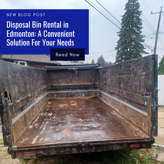 Disposal Bin Rental in Edmonton A Convenient Solution for Your Waste Management Needs (1)