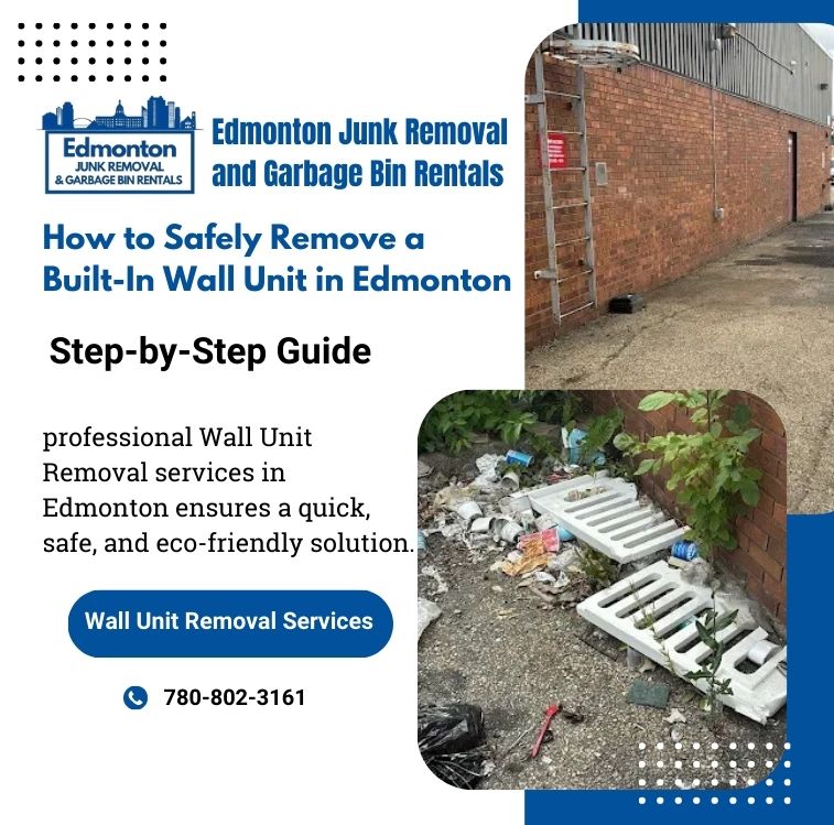 Wall Unit Removal in Edmonton