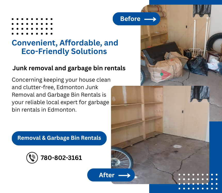 Convenient, Affordable, and Eco-Friendly Solutions by Edmonton Junk Removal and Garbage Bin Rentals