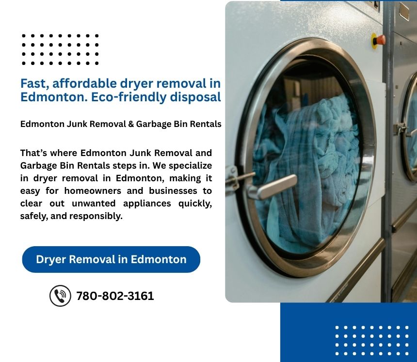 Dryer Removal in Edmonton