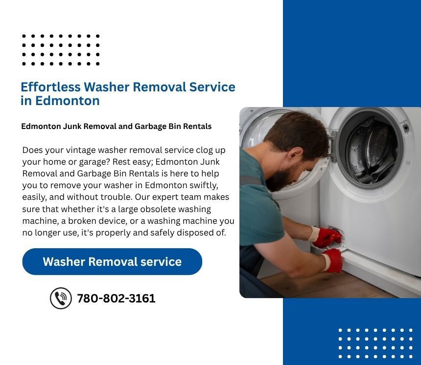 Washer Removal Service in Edmonton