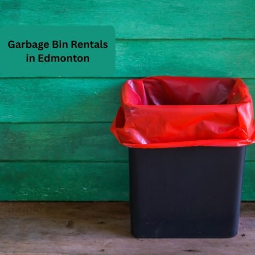 Cheapest Garbage Bin in Rental Edmonton