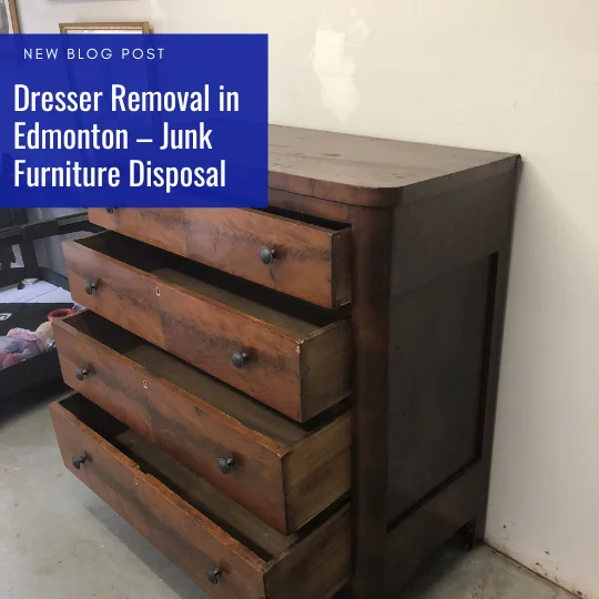 Dresser Removal in Edmonton