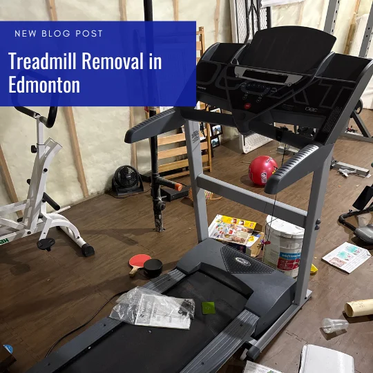 Treadmill Removal in Edmonton