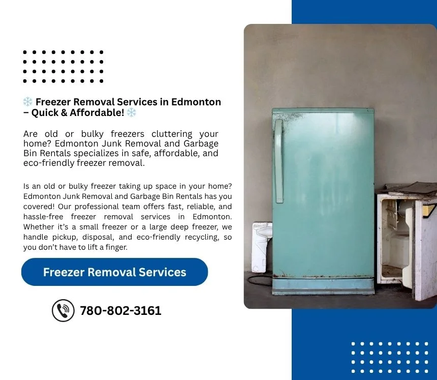 Freezer Removal Services in Edmonton